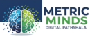 Metric Minds Digital Pathshala